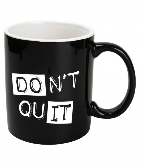 Tazza nera Don't Quit 12cm