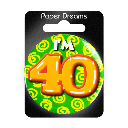 Ho 40 anni Pulsante 40 anni 5,5 cm