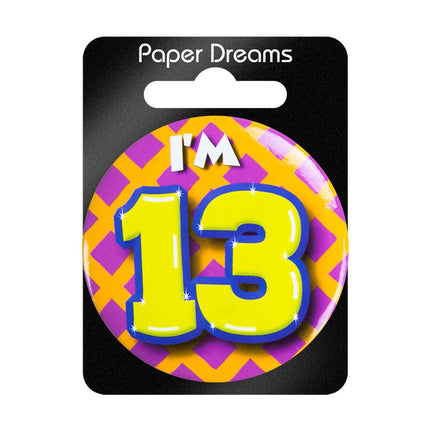 I'm 13 Button 13 Jaar 5,5cm van Paper Dreams koop je bij Partywinkel