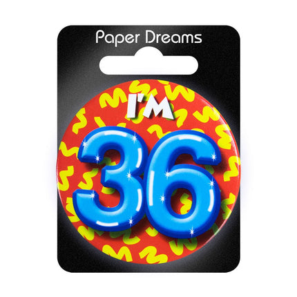 I'm 36 Button 36 Jaar 5,5cm van Paper Dreams koop je bij Partywinkel