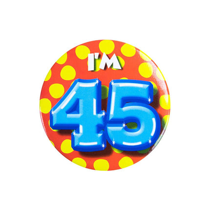 I'm 45 Button 45 Jaar 5,5cm van Paper Dreams koop je bij Partywinkel