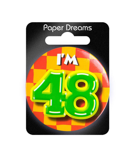 I'm 48 Button 48 Jaar 5,5cm van Paper Dreams koop je bij Partywinkel