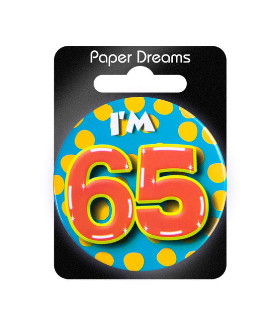 I'm 65 Button 65 Jaar 5,5cm van Paper Dreams koop je bij Partywinkel