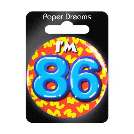 I'm 86 Button 86 Jaar 5,5cm van Paper Dreams koop je bij Partywinkel