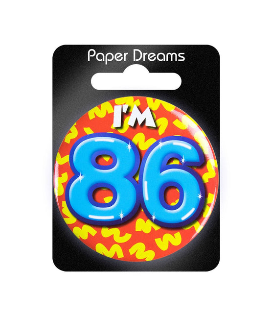I'm 86 Button 86 Jaar 5,5cm van Paper Dreams koop je bij Partywinkel