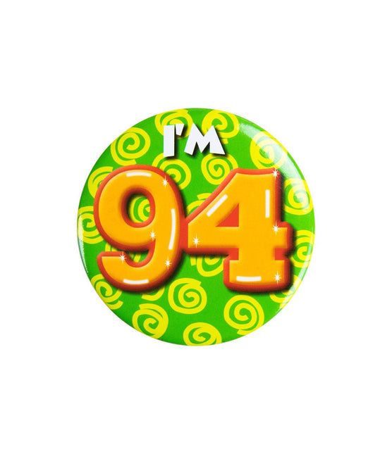 I'm 94 Button 94 Jaar 5,5cm van Paper Dreams koop je bij Partywinkel